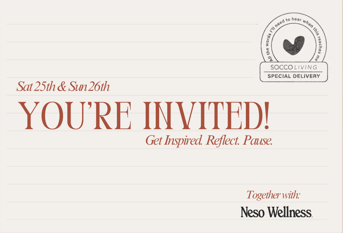 Invitation to the SOCCO and Neso Wellness event: Get Inspired. Reflect. Pause.